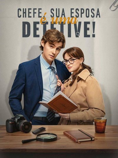 Chefe Sua Esposa É uma Detetive