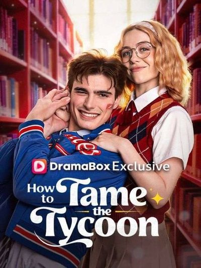 Como Domar o Magnata How To Tame the Tycoon