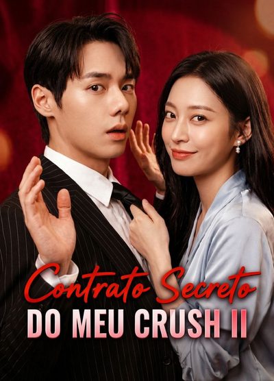 Contrato Secreto com Meu Crush Ii