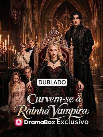 Curvem- Se à Rainha Vampira