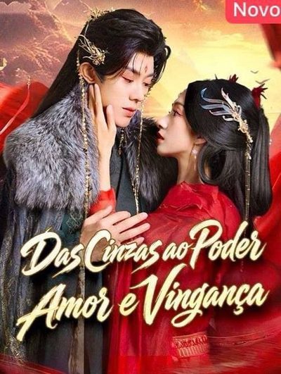 Das Cinzas ao Poder Amor e