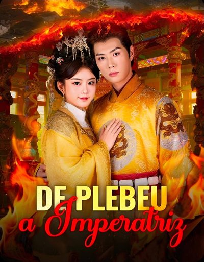 De Plebeu a Imperatriz