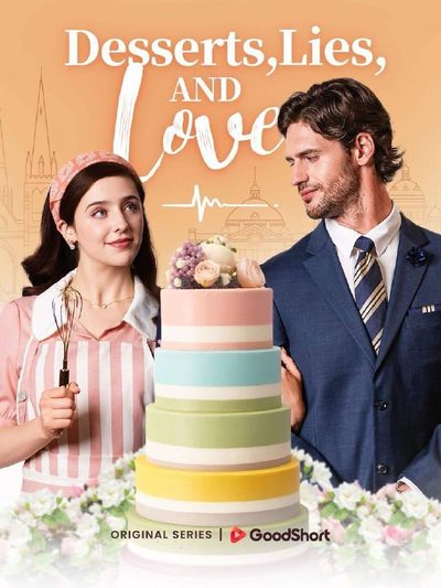 Desserts, Lies And Love | Sobremesas, Mentiras e Amor