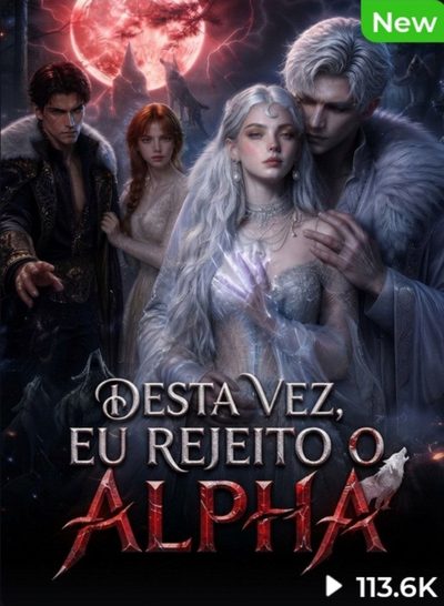 Desta Vez Eu Rejeito o Alpha