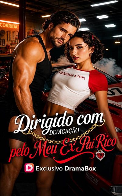 Dirigido com Dedicação Pelo Meu Ex Pai Rico