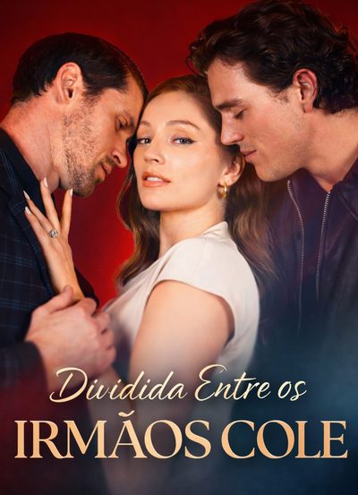 Dividida Entre os Irmãos Cole