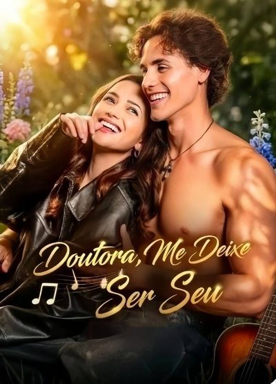 Doutora,me Deixe Ser Seu