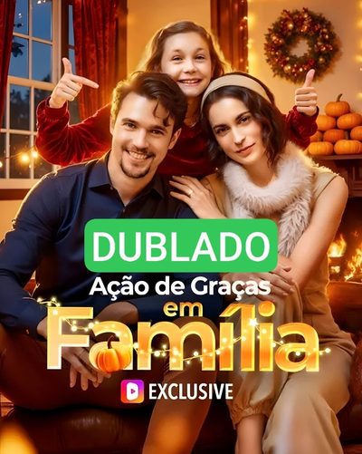 Dublado ] Ação de Graças em Família