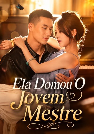 Ela Domou o Jovem Mestre