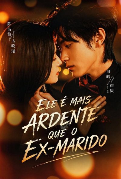 Ele É Mais Ardente que o Ex-marido