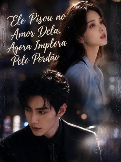 Ele Pisou no Amor Dela, Agora Implora Pelo Perdão