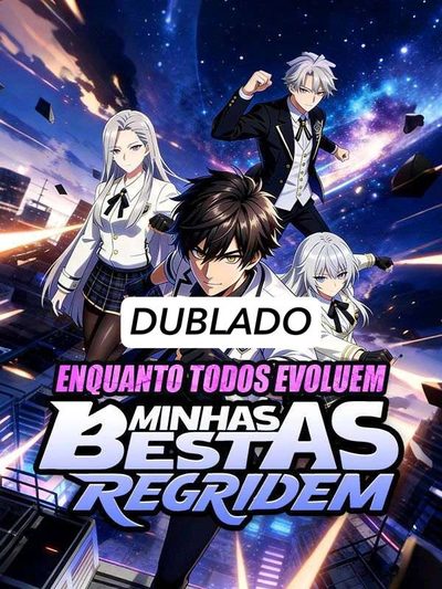 Enquanto Todos Evoluem Minhas Bestas Regridem