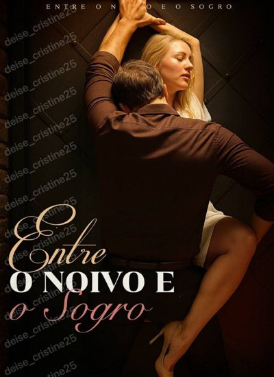 Entre o Noivo e o Sogro