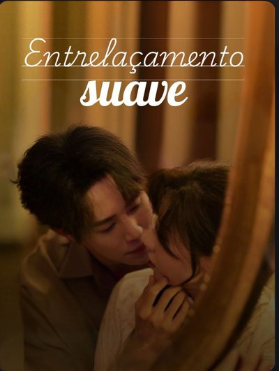 Entrelaçamento Suave