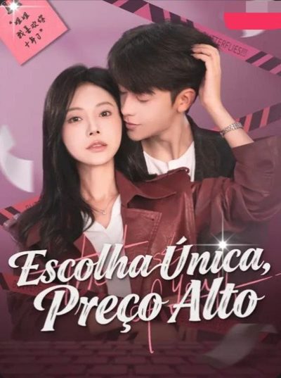 Escolha Única , Preço Alto