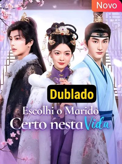 Escolhi o Marido Certo Nessa Vida
