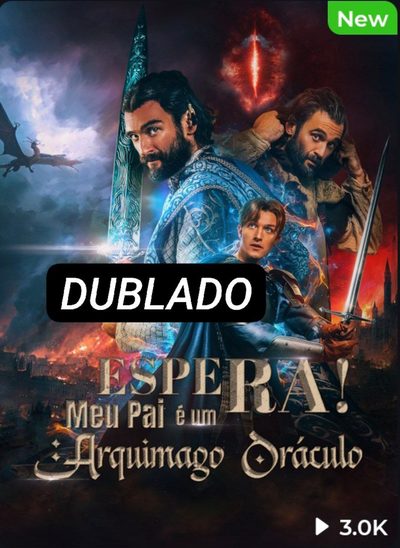 Espere! Meu Pai É Um Arquimago