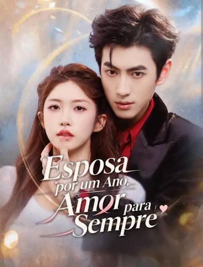 Esposa por Um Ano Amor para Sempre