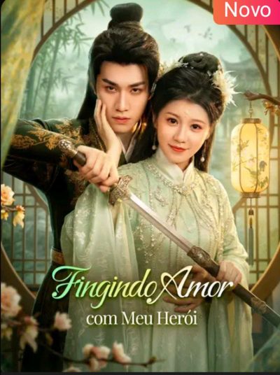 Fingindo Amor com Meu Herói