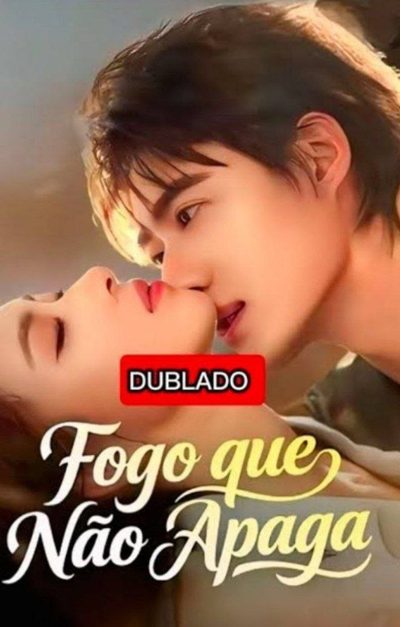Fogo que Não Apaga