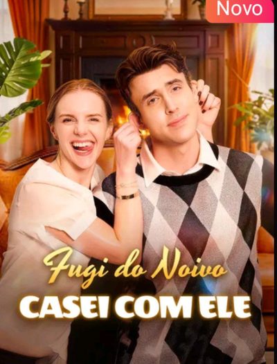 Fugi do Noivo, Casei com Ele