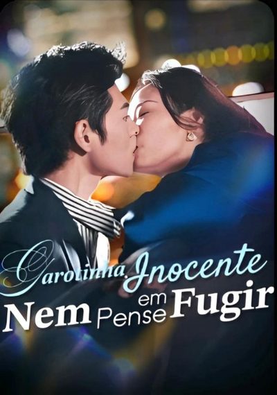 Garotinha Inocente Nem Pense em Fugir
