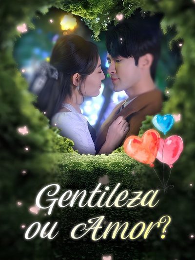 Gentileza Ou Amor