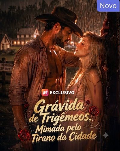Grávida de Trigêmeos Mimada Pelo Tirano da Cidade
