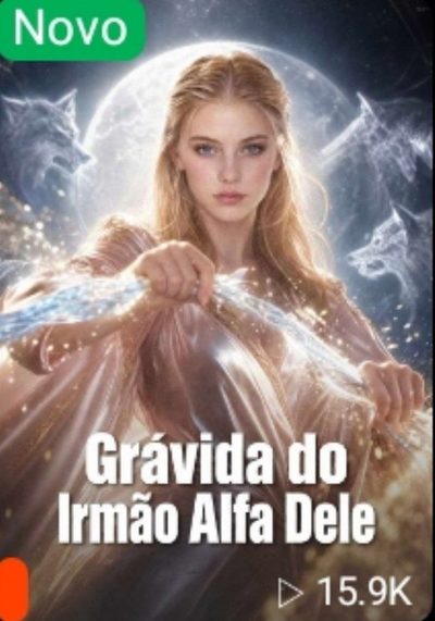 Grávida do Irmão Alfa Dele
