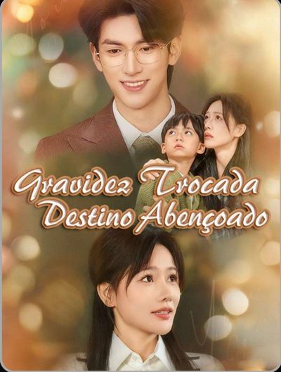 Gravidez Trocada Destino Abençoado