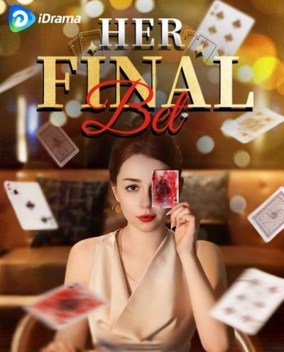 Her Final Bet