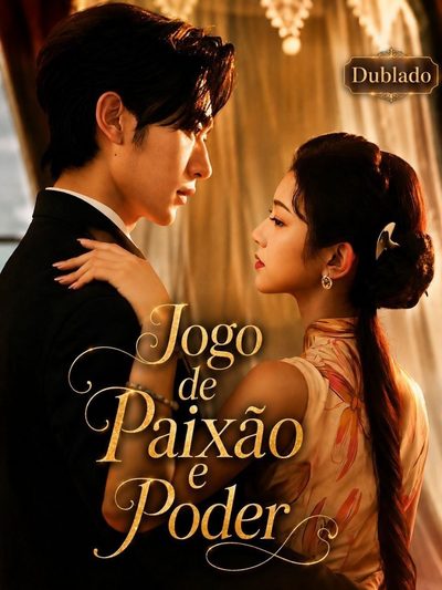 Jogo de Paixão e Poder Romance In Shanghai