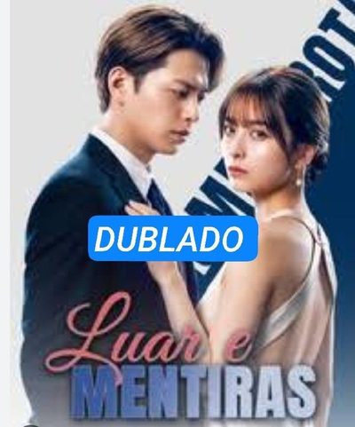 Luar e Mentiras