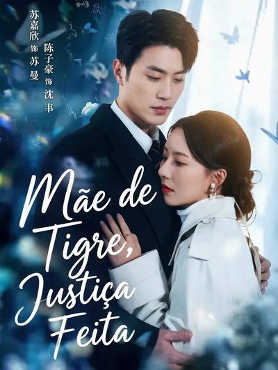 Mãe de Tigre Justiça Feita