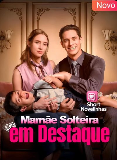 Mamãe Solteira em Destaque