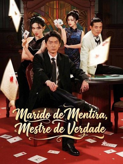 Marido de Mentira , Mestre de Verdade