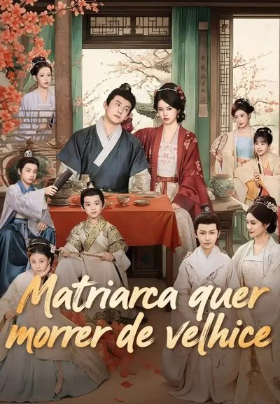 Matriarca Quer Morrer de Velhice