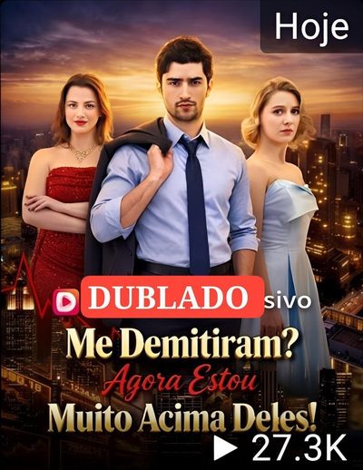 Me Demitiram? Agora Estou