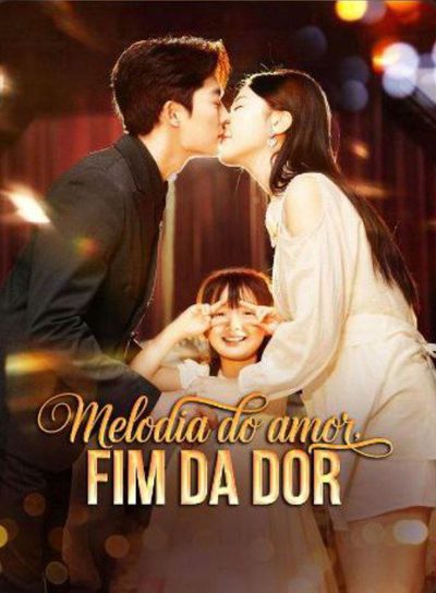 Melodia do Amor Fim da Dor