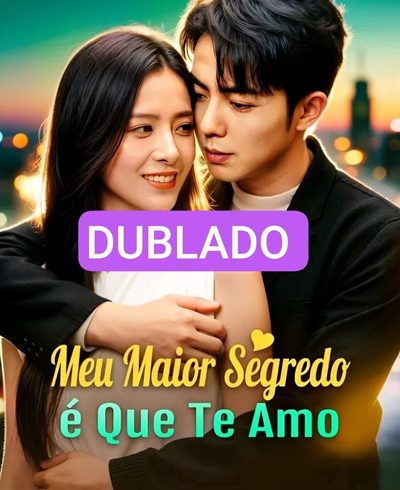 Meu Maior Segredo É que Eu Te Amo