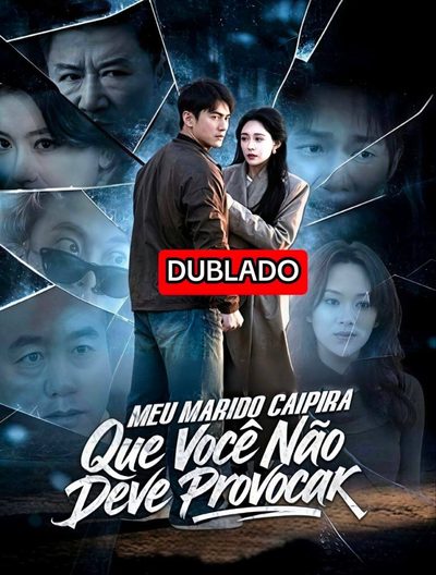 Meu Marido Caipira que Você Não Deve Provocar