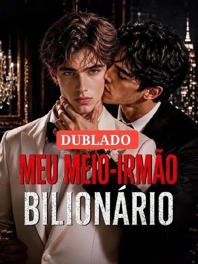 Meu Meio-irmão Bilionário (bl)