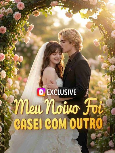 Meu Noivo Foi, Casei com Outro