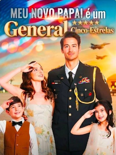 Meu Novo Papai É Um General Cinco Estrelas