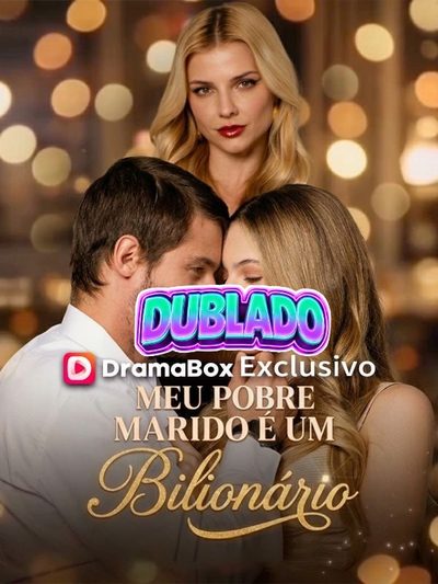 Meu Pobre Marido É Um Bilionário