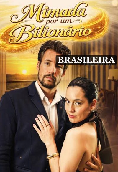 Mimada por Um Bilionário Nacional