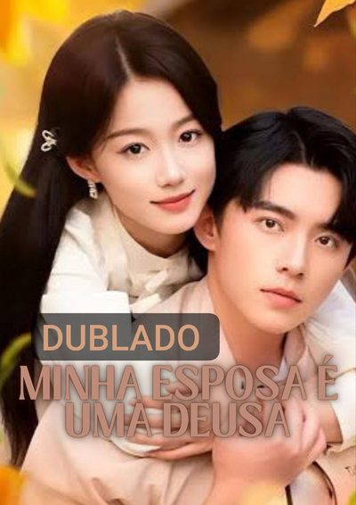 Minha Esposa É uma Deusa