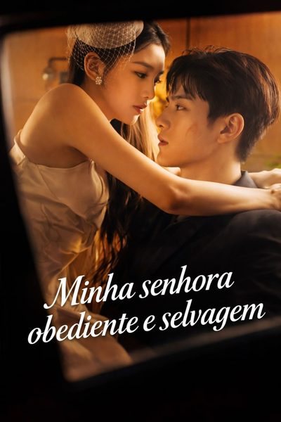 Minha Senhora Obediente e Selvagem