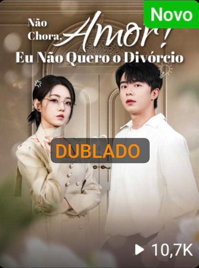 Não Chora Amor!