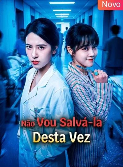 Não Vou Salvá-la Desta Vez